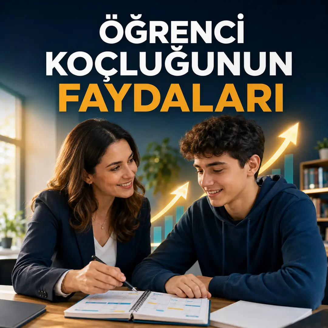 ÖĞRENCİ KOÇLUĞUNUN FAYDALARI ...